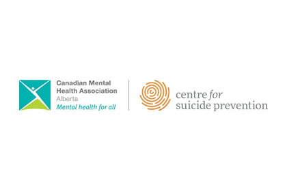 Canadian Mental Health Association Alberta & Centre for Suicide Prevention