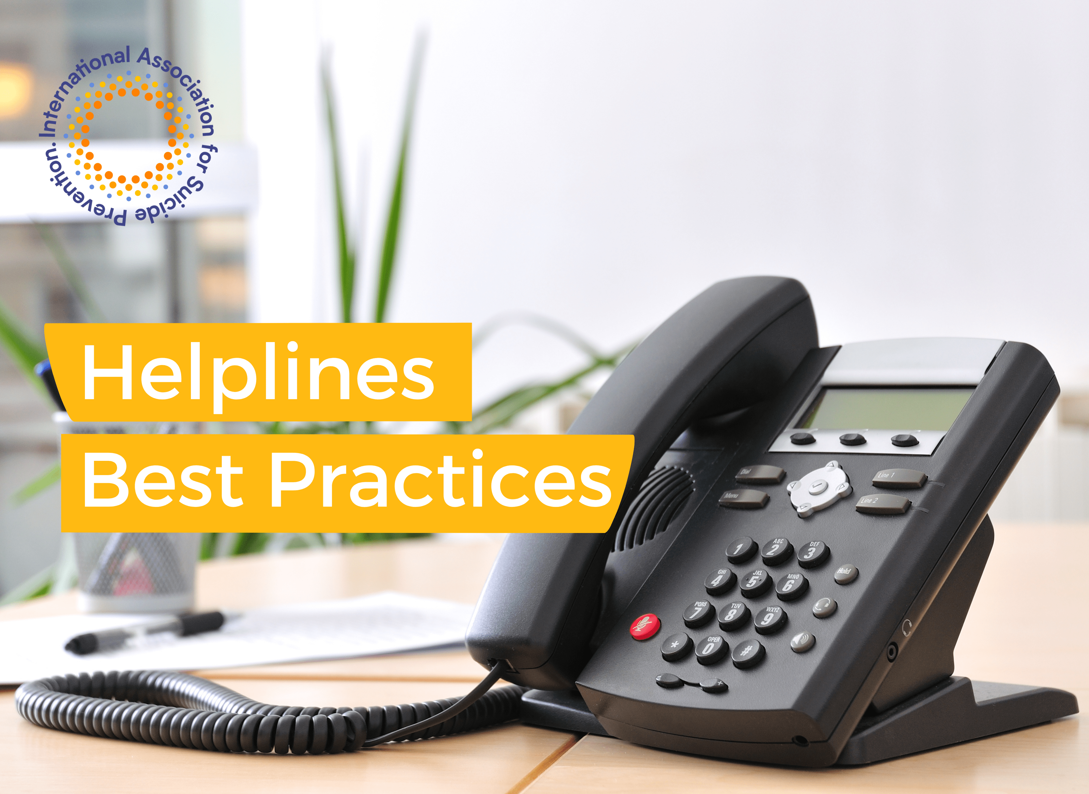 Helplines Best Practices