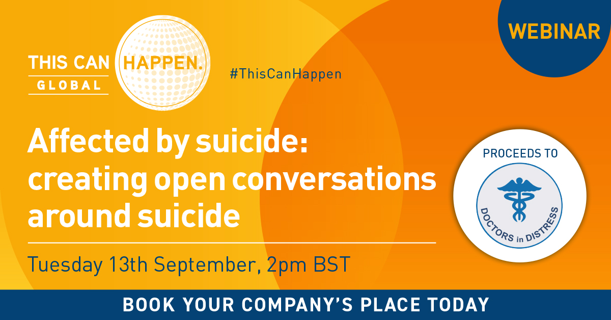 'Affected by suicide- Creating open conversations around suicide’ Webinar
