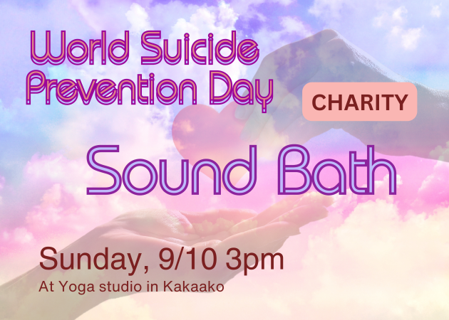 Charity Sound Bath “HELP PREVENT SUICIDE”