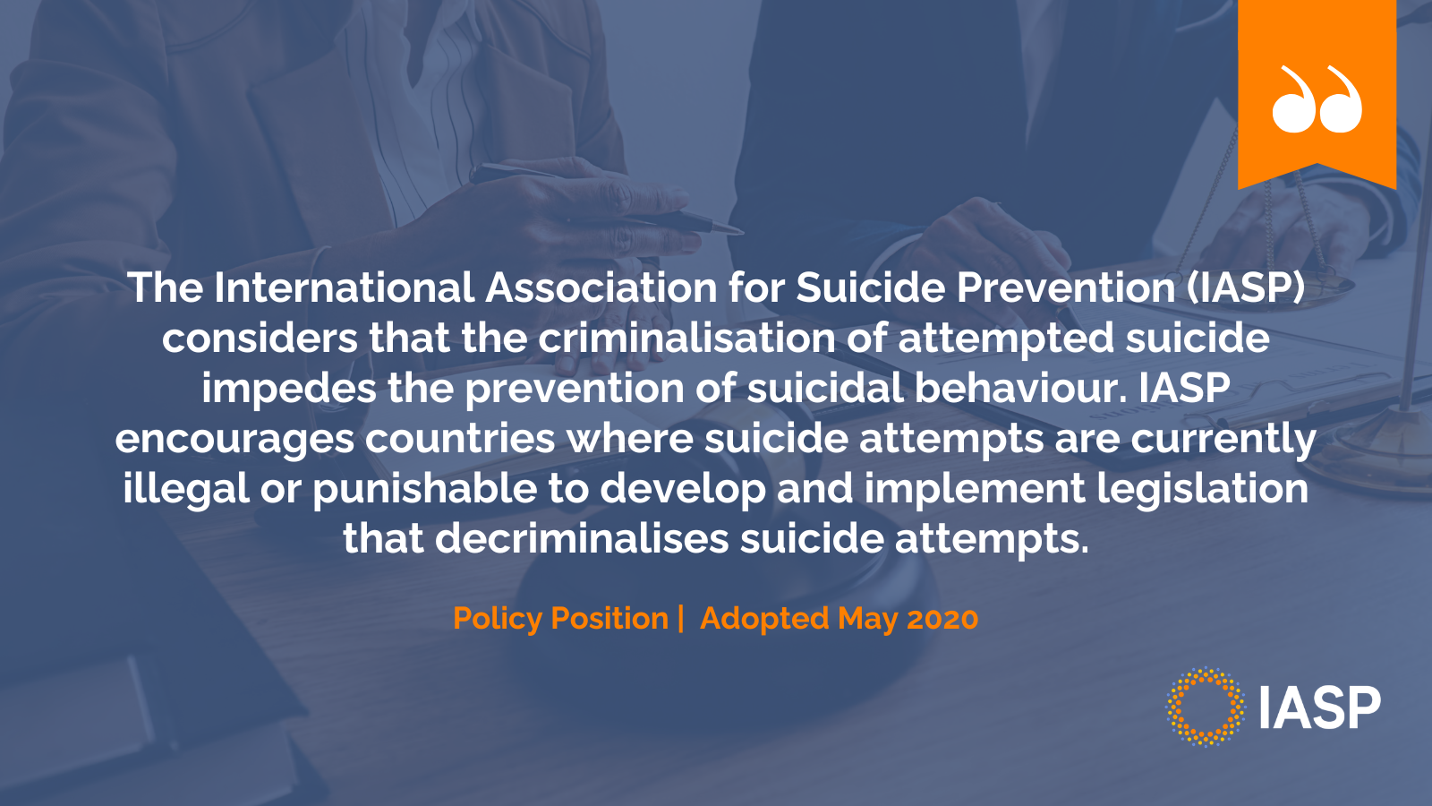 Updated Position Paper on the Decriminalisation of Attempted Suicide