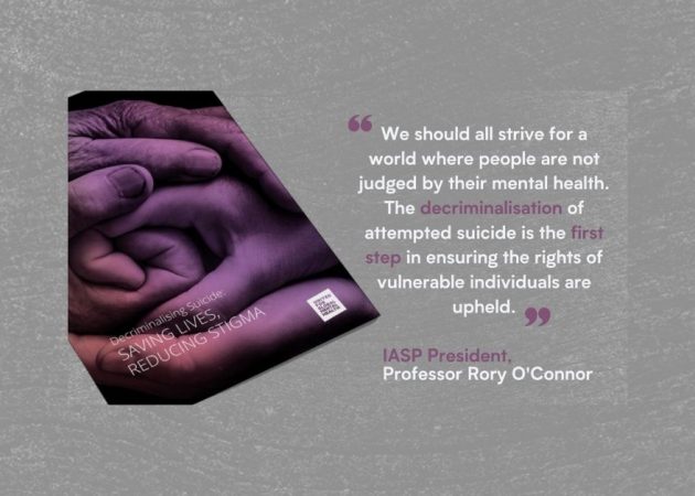 Decriminalising Suicide: Reducing Stigma, Saving Lives.