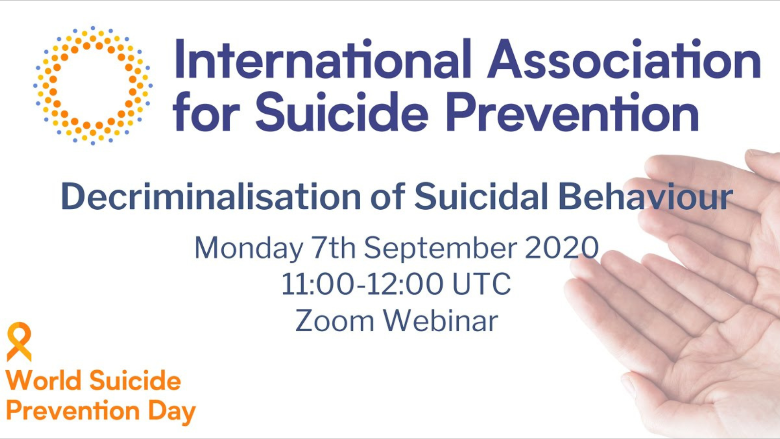 Flyer promoting the Decriminalisation of Suicidal Behaviour Webinar
