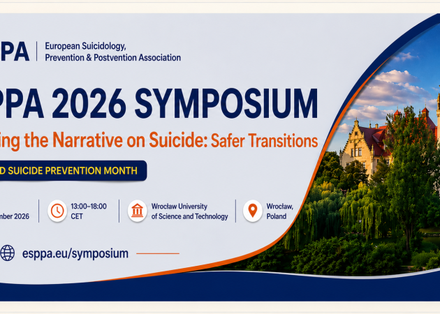 ESPPA 2026 Symposium: Changing the Narrative on Suicide – Safer Transitions