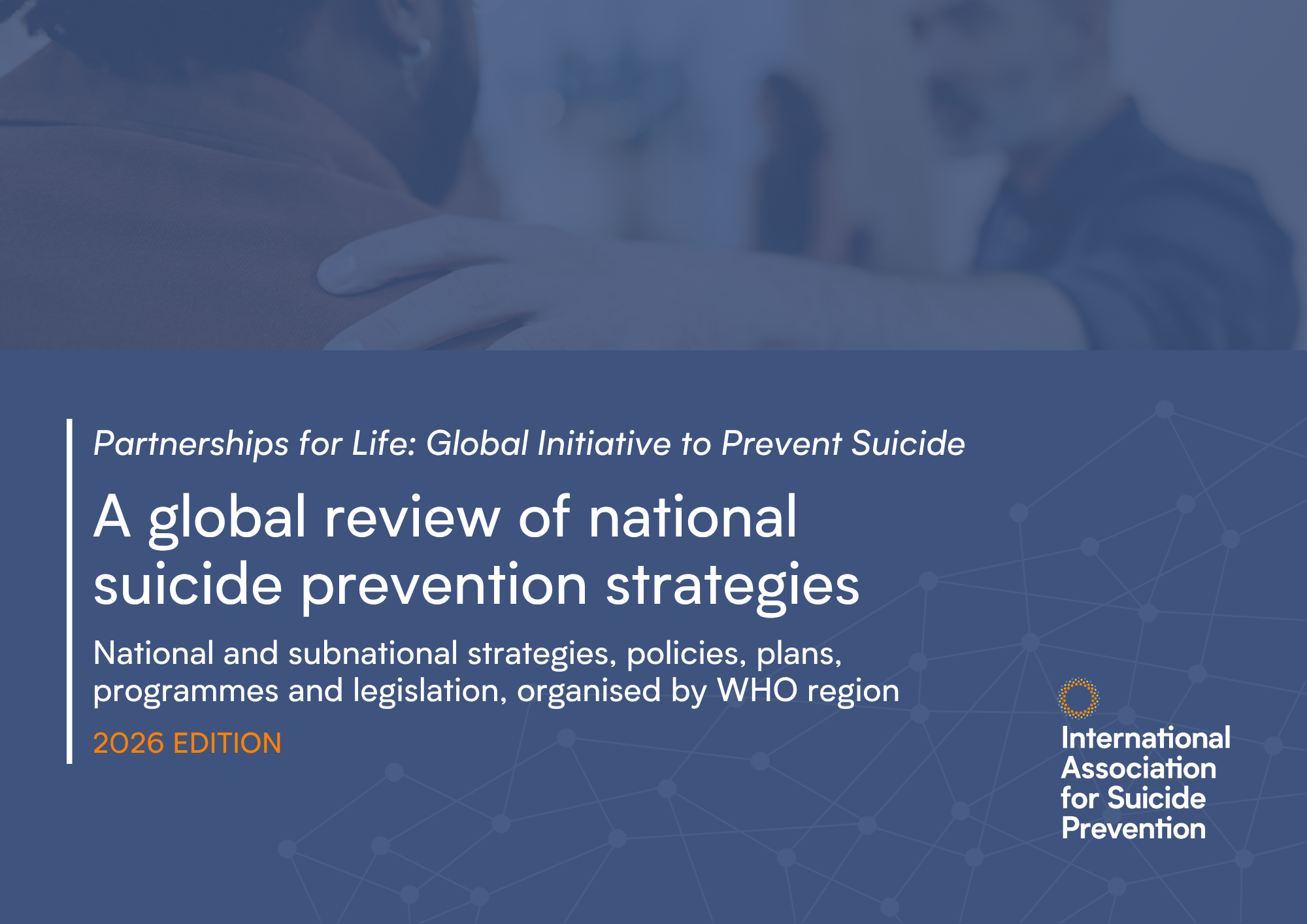 A global review of national suicide prevention strategies