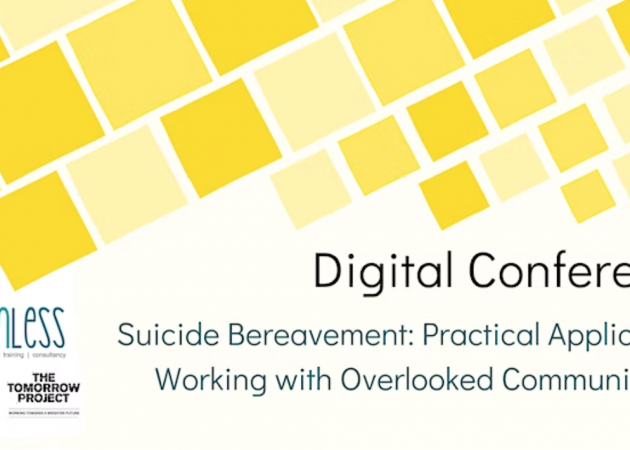 Online Suicide Bereavement Digital Conference: Practical Applications