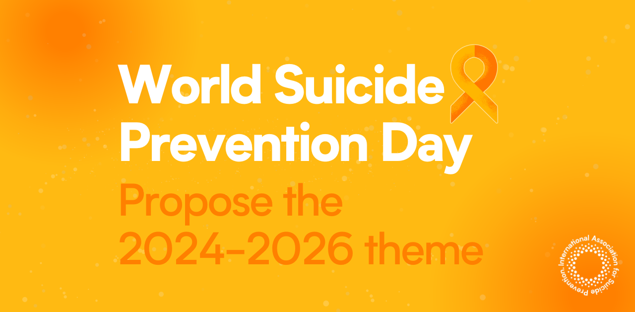 World Suicide Prevention Day Theme Proposal 2024