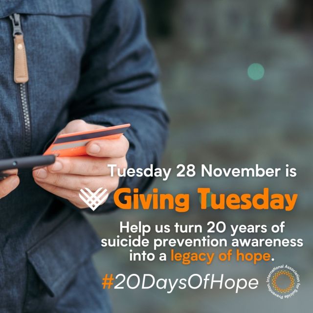 Mark your calendars! 📅  Tuesday 28 November is #GivingTuesday. Will you help us turn 20 years of suicide prevention awareness into a legacy of hope?  Every dollar donated contributes directly to our global mission to prevent suicide. 

Click the link in bio to support our #20DaysOfHope 👆